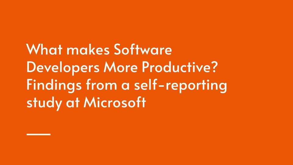 What makes Software Developers More Productive? Findings from a self-reporting study at Microsoft